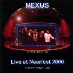 Nexus : Live at Nearfest